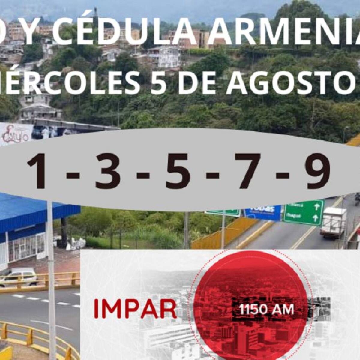 Armenia: Pico y cédula hoy míércoles 5 de agosto, rotación hasta 31 agosto