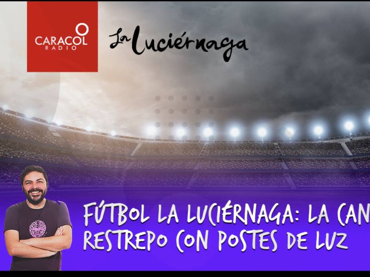 Fútbol La Luciérnaga: la cancha del Restrepo con postes de luz