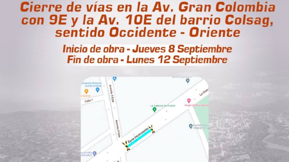 Tramo Av Gran Colombia en Cúcuta cerrado por cuatro días