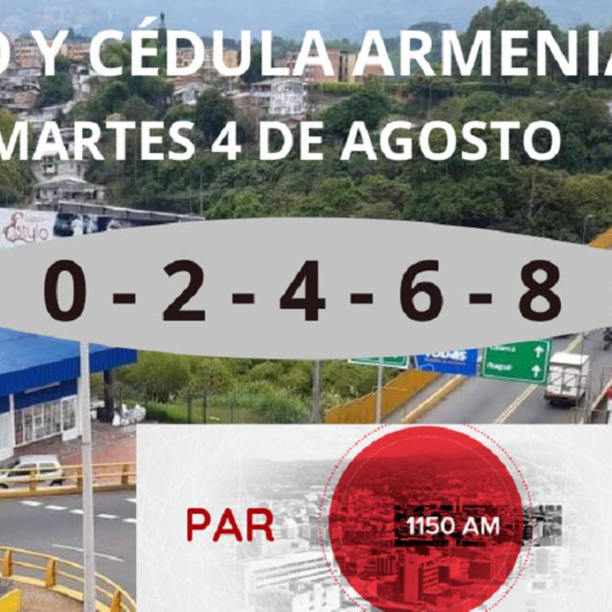 Armenia: Pico y cédula hoy martes 4 de agosto, rotación hasta 31 de agosto