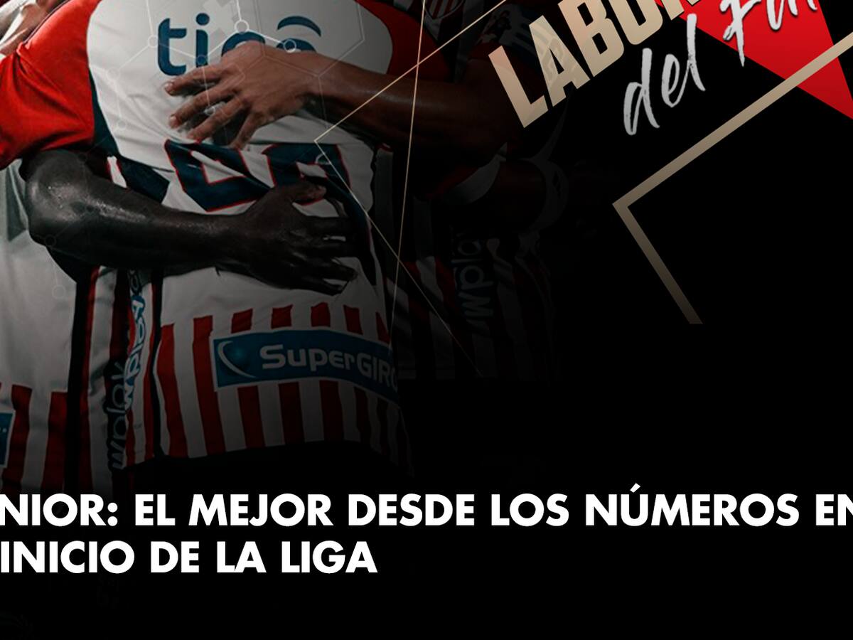 Junior, el mejor desde los números en el inicio de Liga