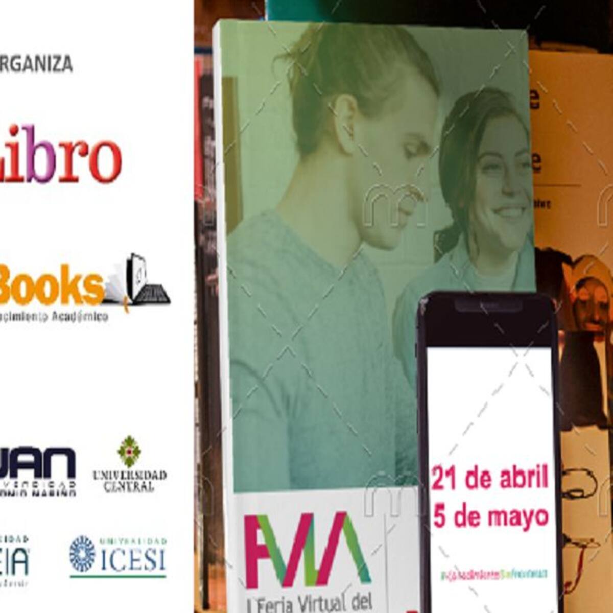 Universidades del país presentan: la Feria Virtual del Libro Académico