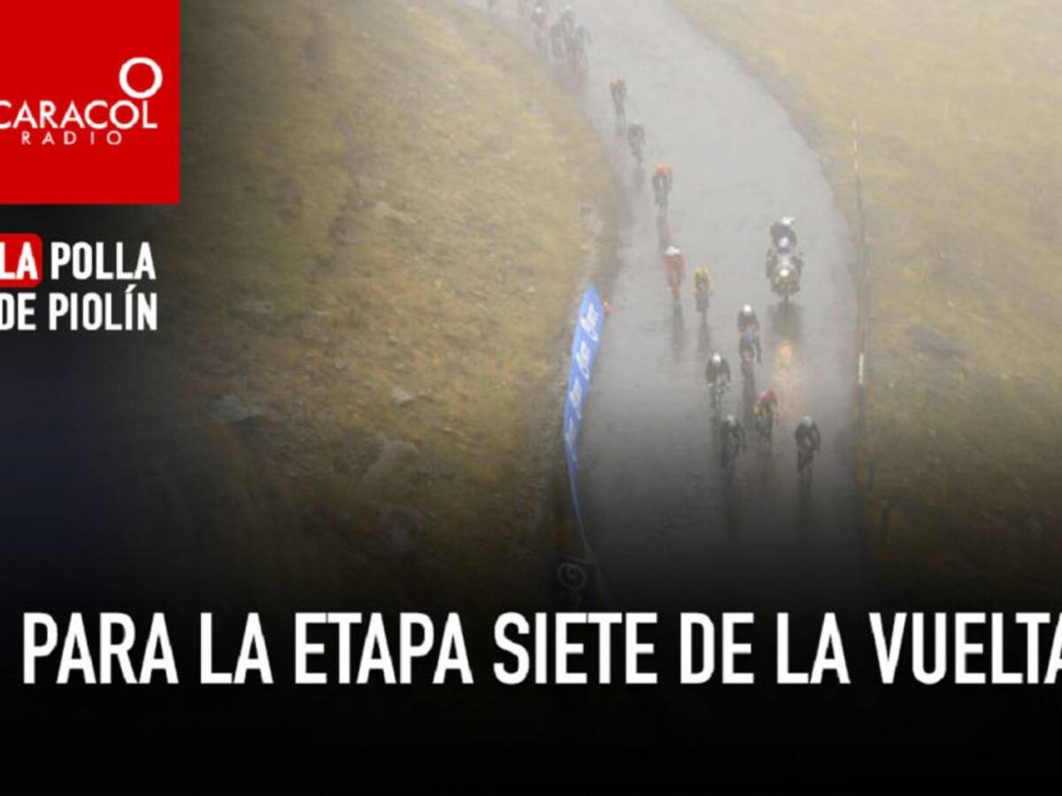 La Polla de Piolín para la Etapa 7 de la Vuelta a España