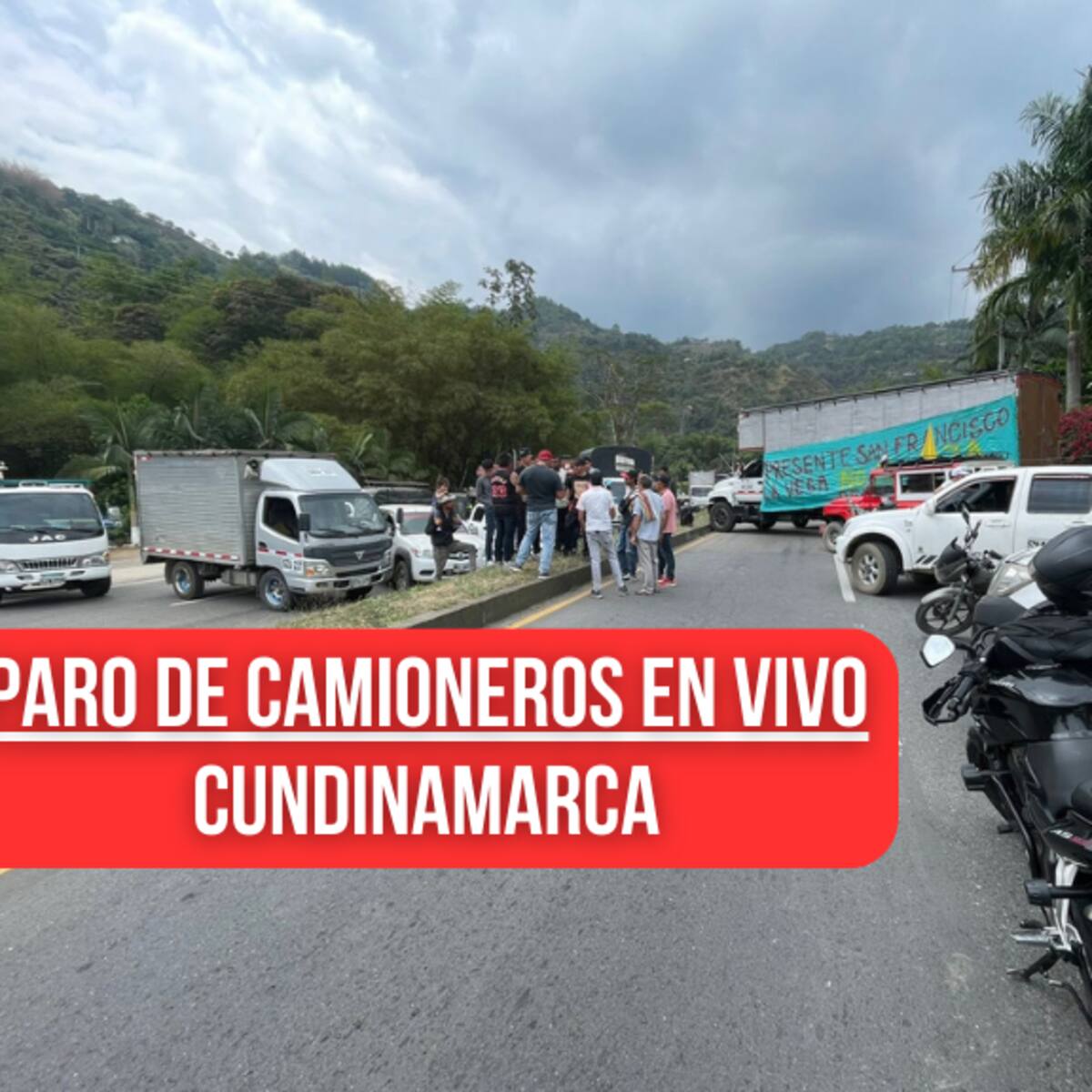 EN VIVO 🔴 Cómo va paro de camioneros en Cundinamarca: Vías bloqueadas Cota, Mosquera y más