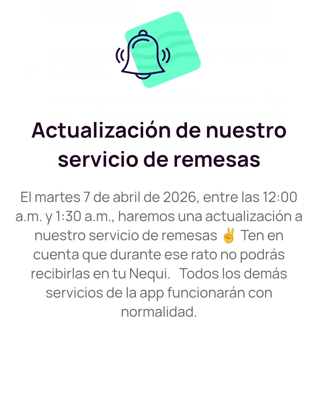 Nequi anuncia actualización y suspensión de uno de sus servicios. Foto: Nequi.