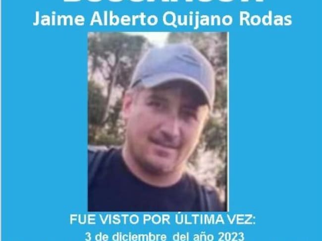 Jaime Alberto Quijano está desaparecido desde el 3 de diciembre en Sabaneta