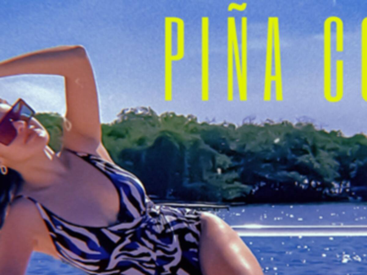 NAELA regresa con “PIÑA COLADA”: una explosión de frescura, ritmo y verano