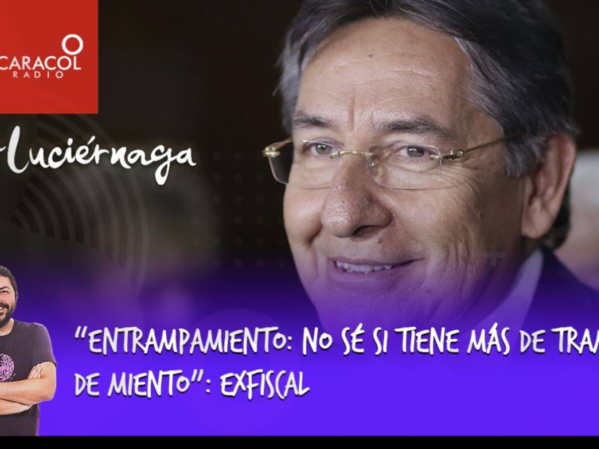 “Entrampamiento: no sé si tiene más de trampa o de miento”: exfiscal