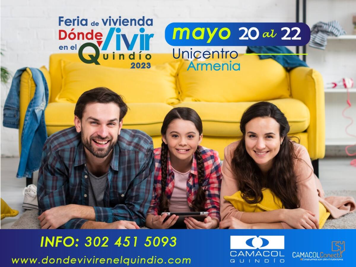 Feria de vivienda, Dónde Vivir en el Quindío, este fin de semana en Unicentro en Armenia