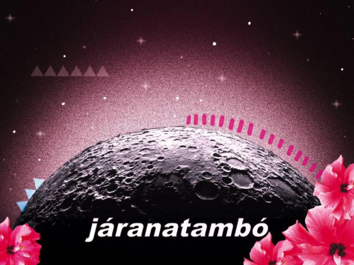 Una Serenata Al Oído con Járanatambó