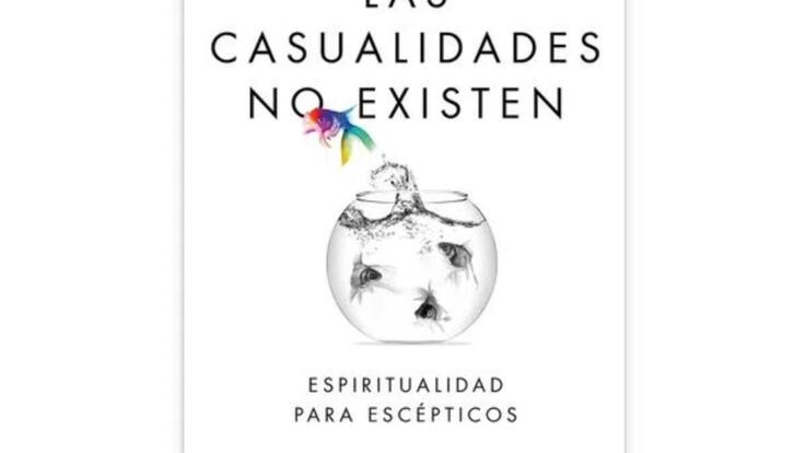 'Las casualidades no existen', la nueva obra de Borja Vilaseca para hablar de espiritualidad