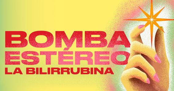 BOMBA ESTEREO LA BILIRRUBINA CREDITOS SONY MUSIC COL