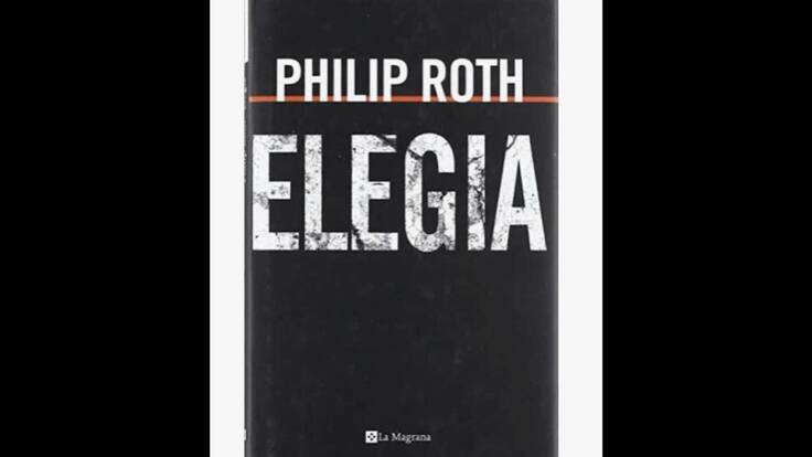 Viernes de libros: 'Elegia' de Philip Roth