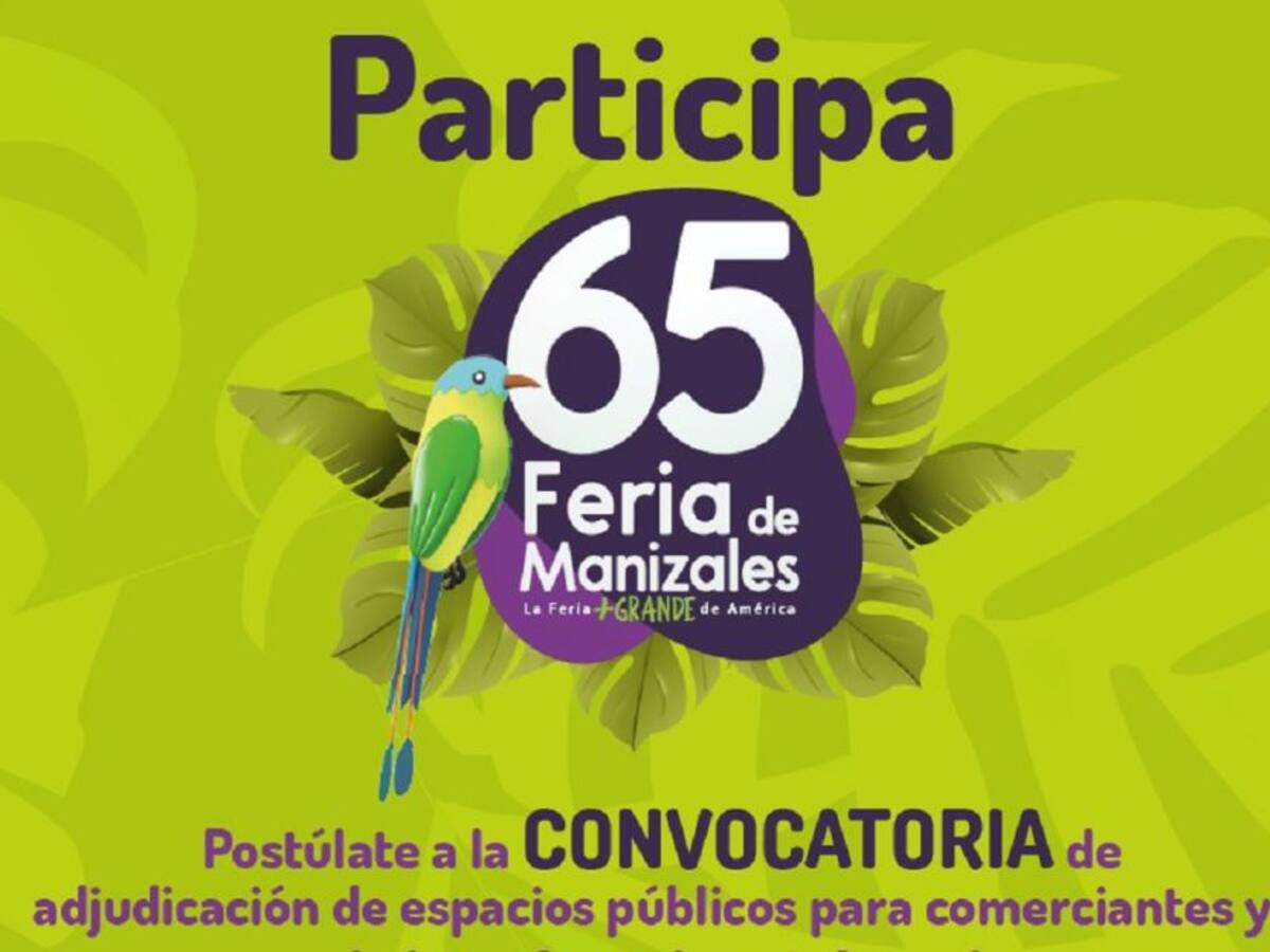 Abierta la inscripción para vendedores ambulantes en la Feria de Manizales