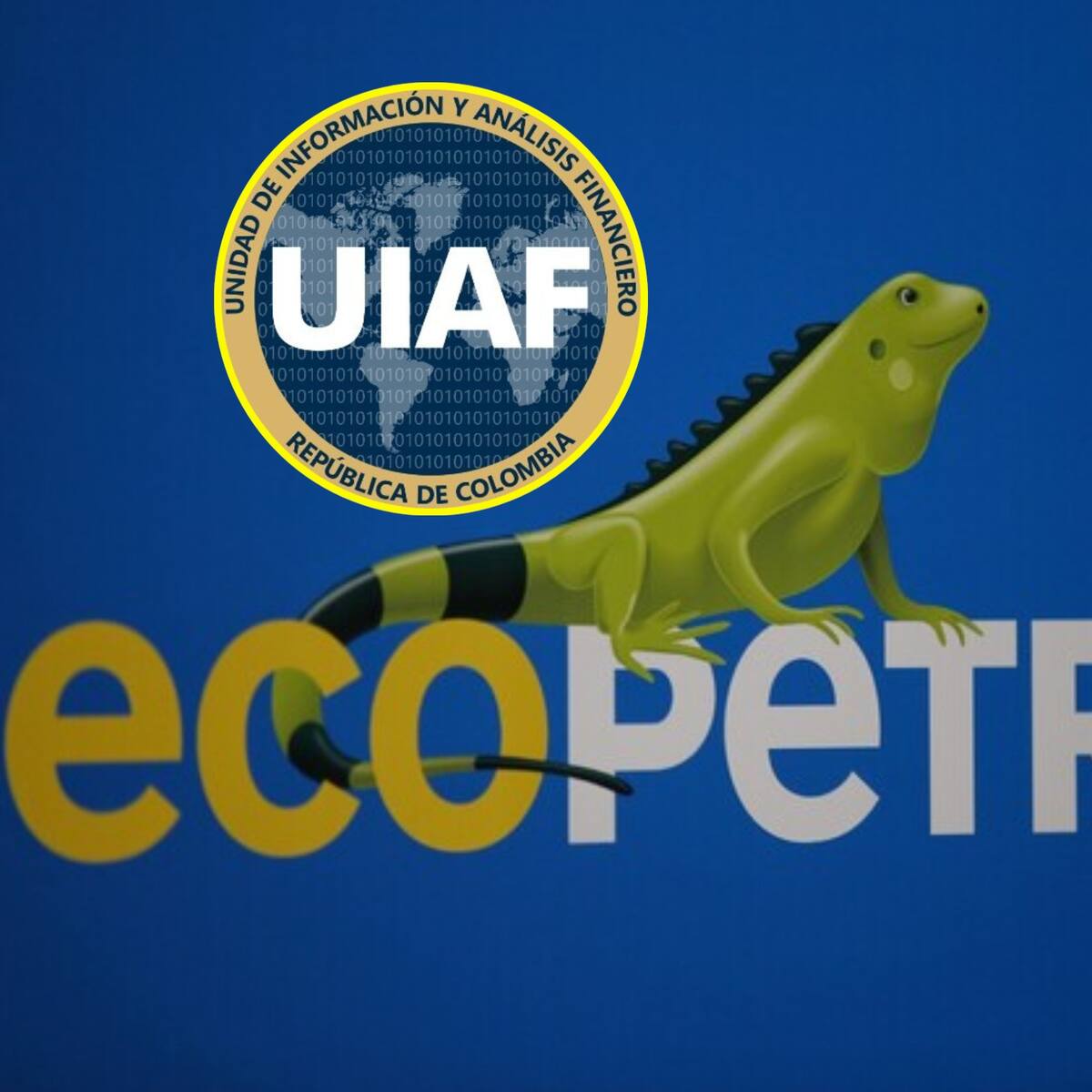 Investigan a funcionarios de Ecopetrol y de la UIAF por malos manejos de información financiera