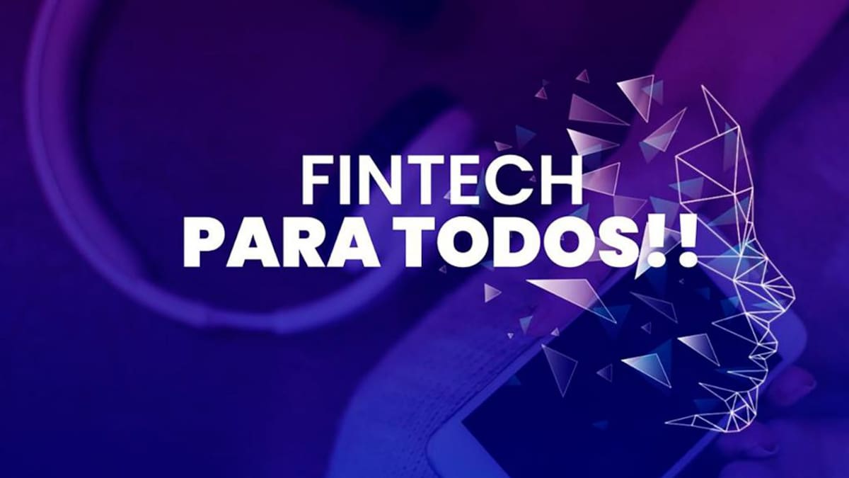 Fintech para todos: El Sector Financiero como palanca para la prosperidad de una sociedad
