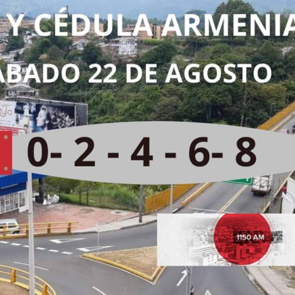 Armenia: Pico y cédula hoy sábado 22 agosto, fin de semana sigue rotación