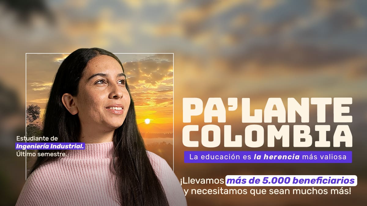 Llega Pa’lante Colombia 2024, la campaña para apoyar al talento joven con Vamos Pa’lante