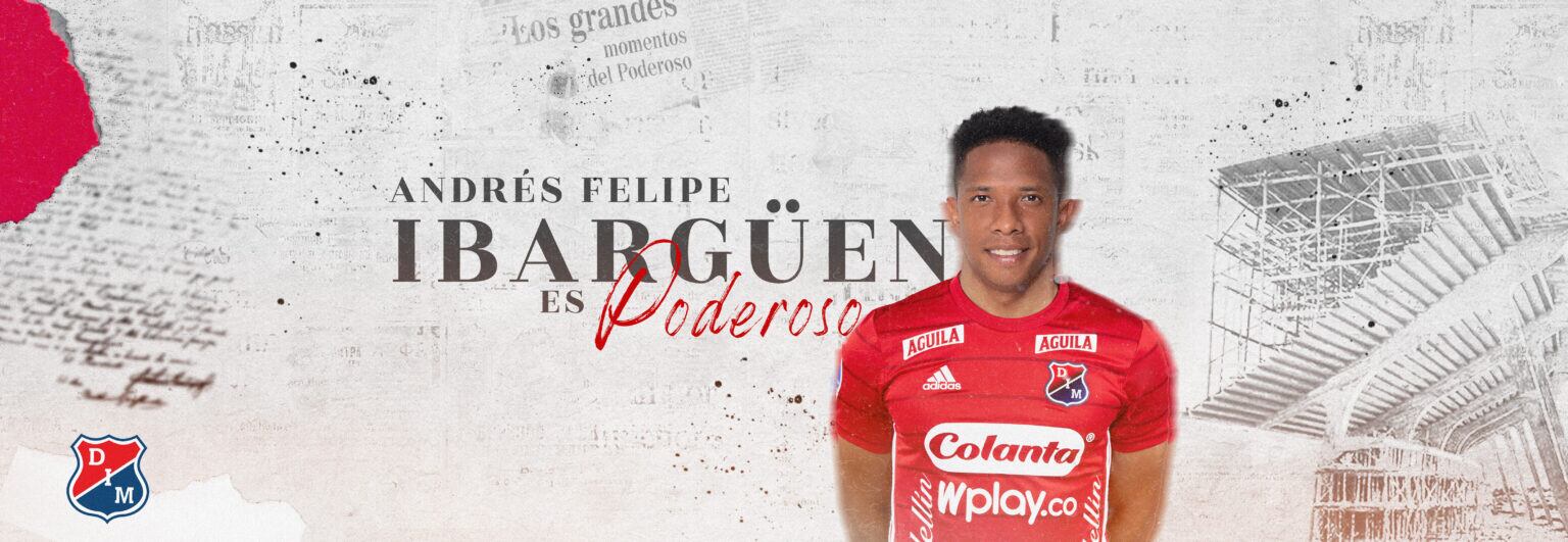 Andrés Ibargüen, nuevo jugador del Medellín / dimoficial.com