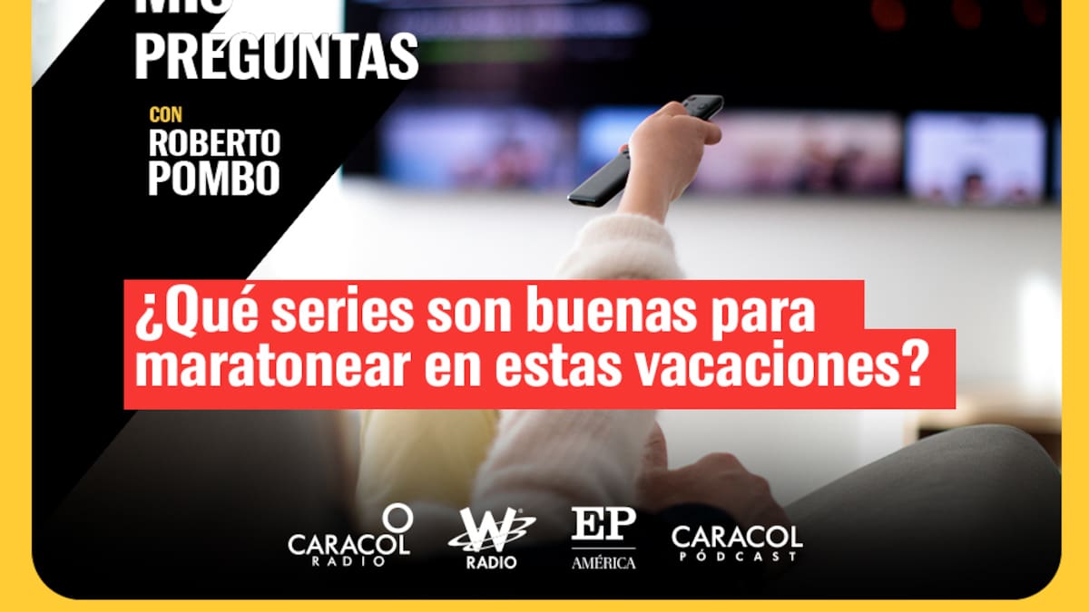¿Qué series son buenas para maratonear estas vacaciones?