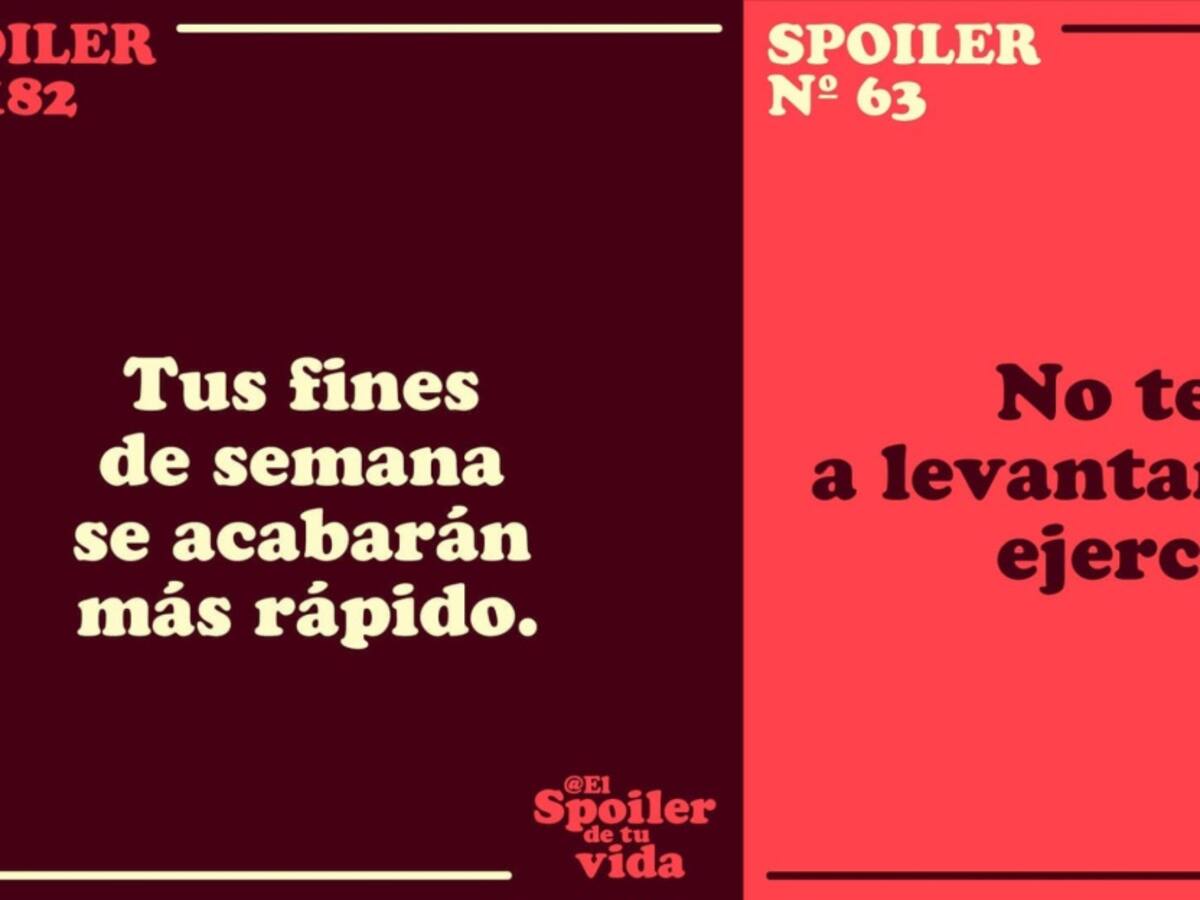 'El spoiler de tu vida', la cuenta de Instagram que te anticipa hechos