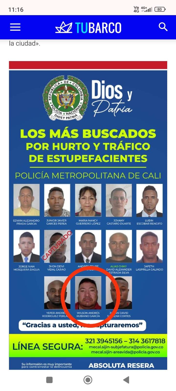 La Policía Metropolitana de Tunja logró la captura de Wilson Andrés Rubiano García, uno de los delincuentes más buscados en Cali