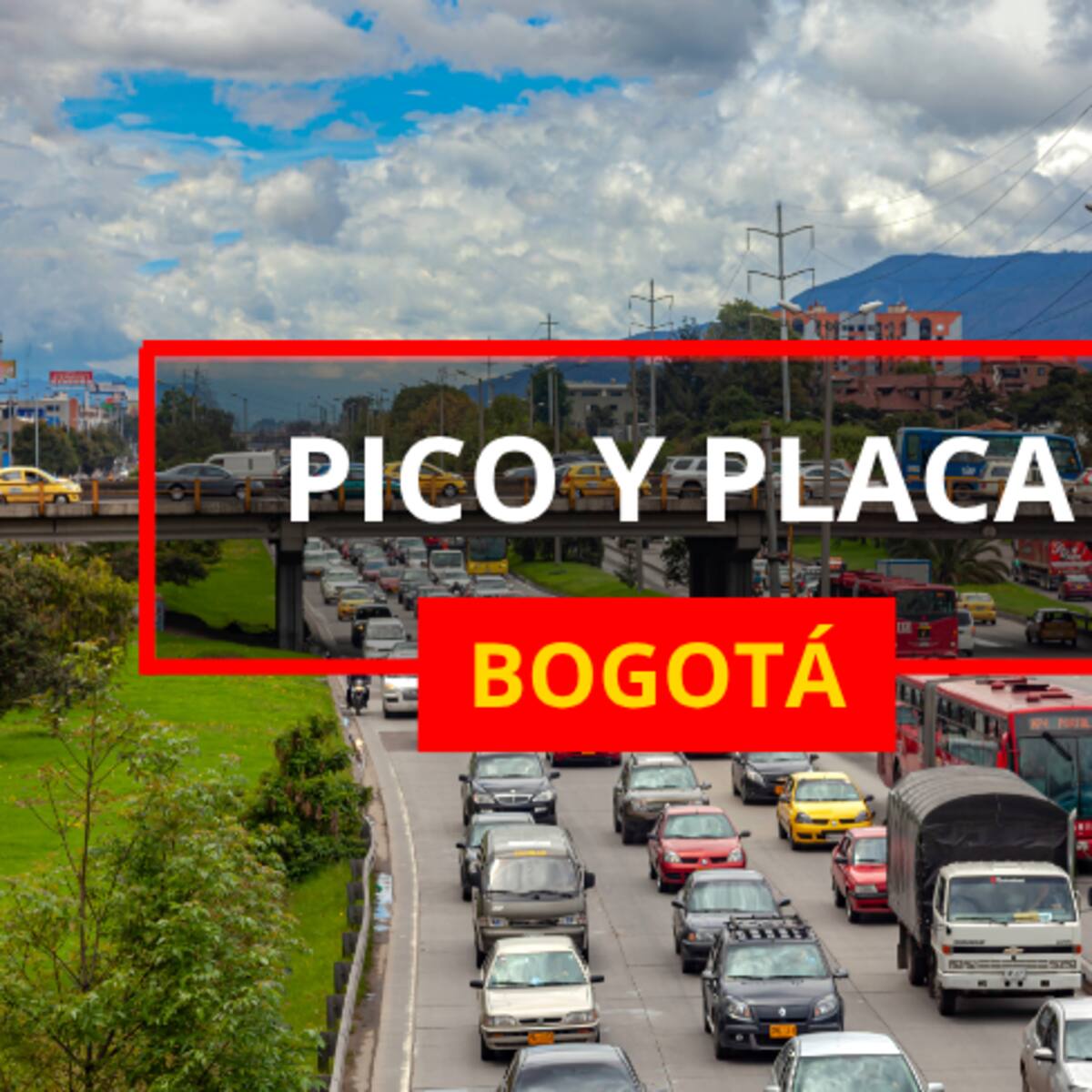 Así quedó el pico y placa en Bogotá: Números con restricción el 6, 7, 8, 9, 10 de julio del 2026