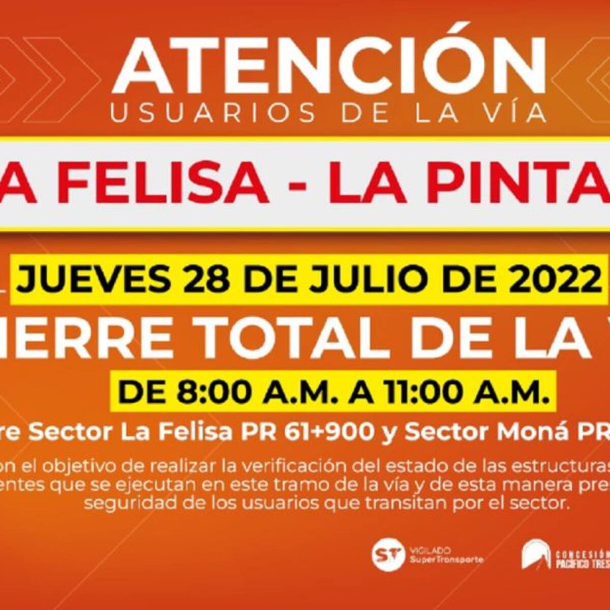 Cierre total de la vía La Felisa – La Pintada por verificación de obras