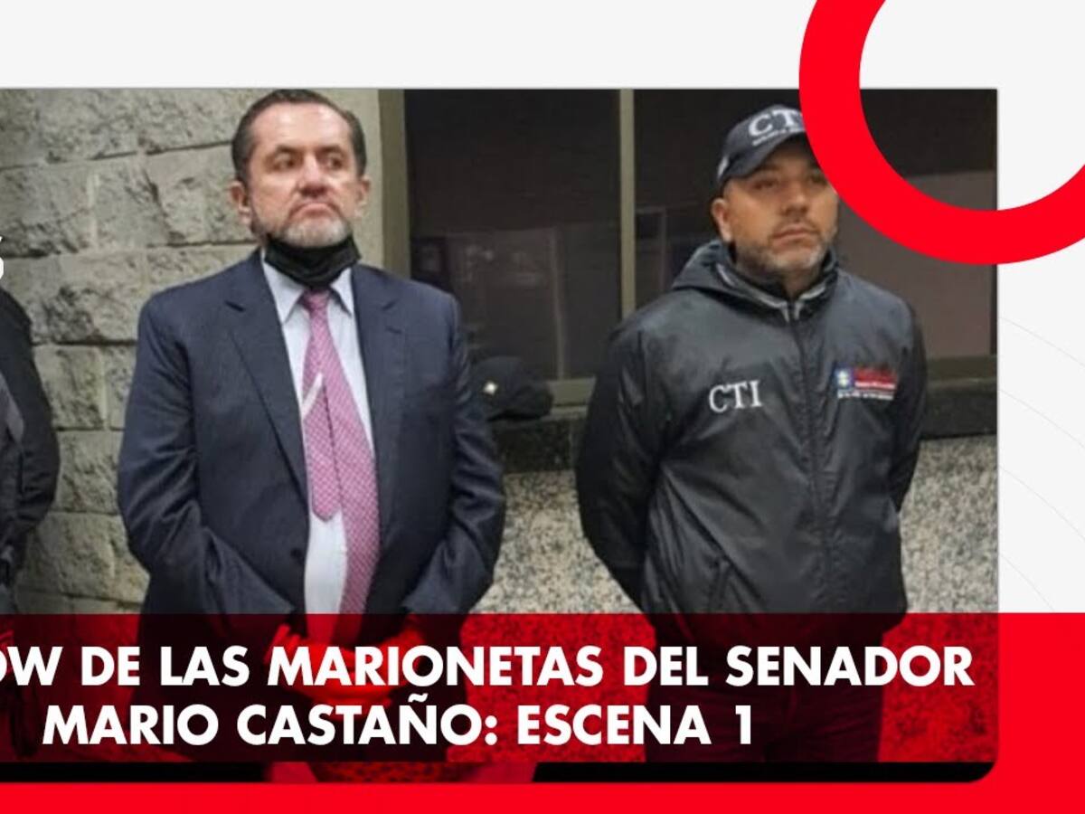 Hay una lista de más de 100 personas involucradas caso marionetas de Mario Castaño