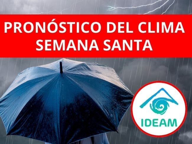 Pronóstico del clima en Semana Santa, según el IDEAM/ Vía Getty Images