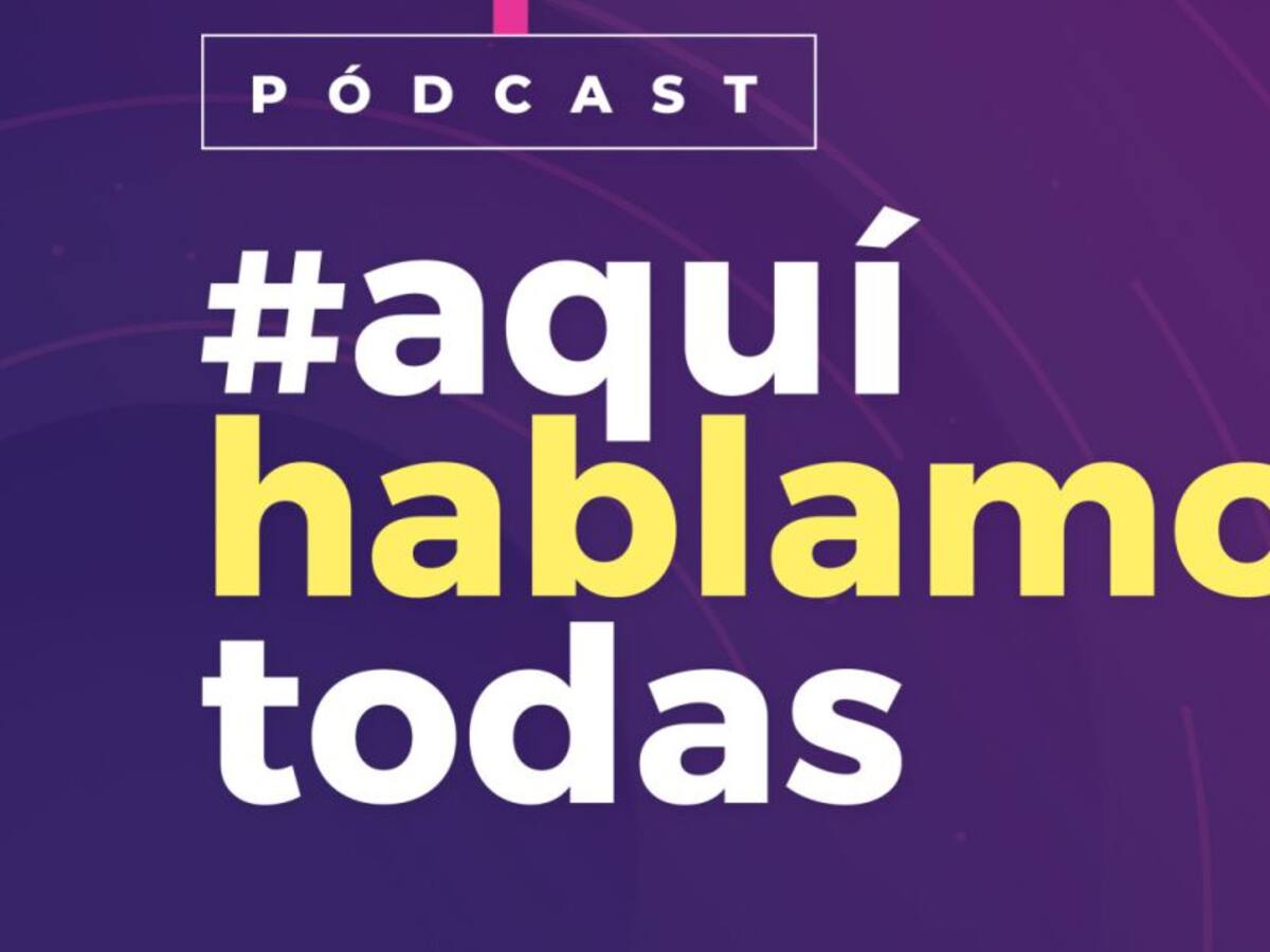 Capítulo 1: Aquí hablamos todas