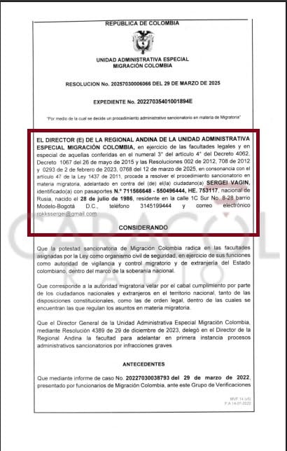 Migración Colombia expidió una resolución que ordena deportar al ciudadano ruso Sergei Vagin, la cual quedó en firme el 8 de abril de 2025.