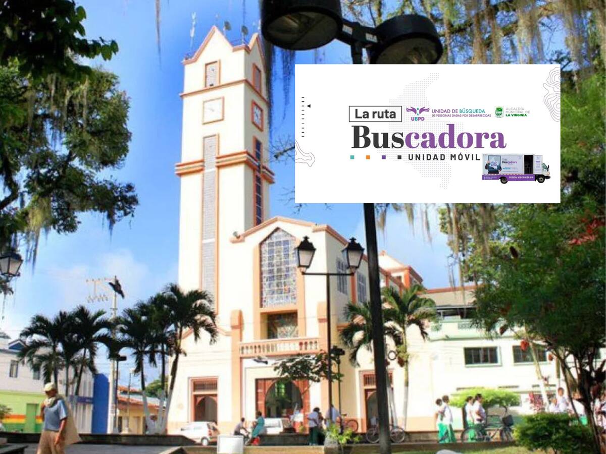 Unidad de Búsqueda de Personas dadas por Desaparecidas atenderá a familias de La Virginia, Risaralda