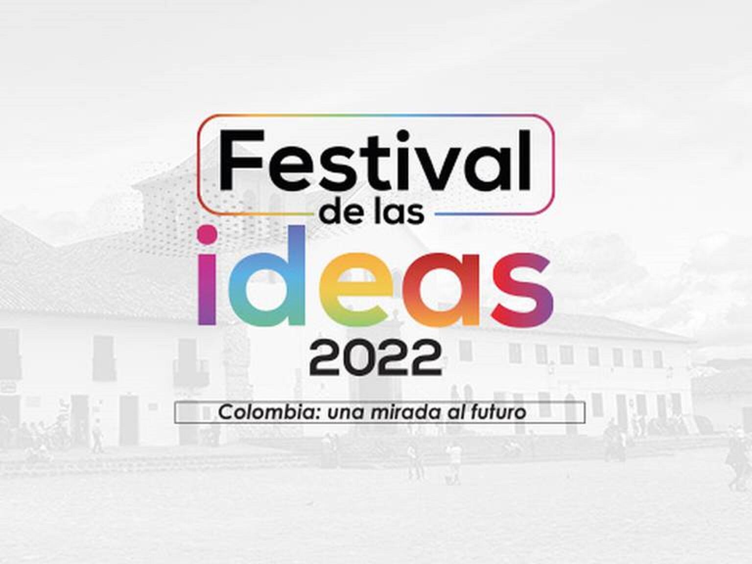 Festival de las Ideas 2022
