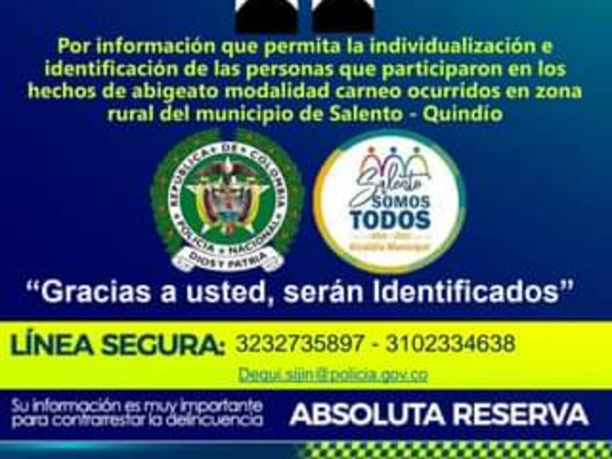 Hasta 5 millones de pesos ofrecen de recompensa en Salento, Quindío por abigeato