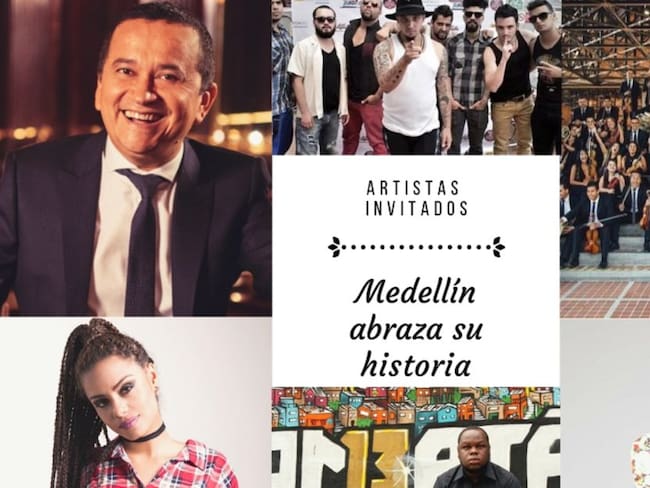 Artistas actuarán en Medellín abraza su historia