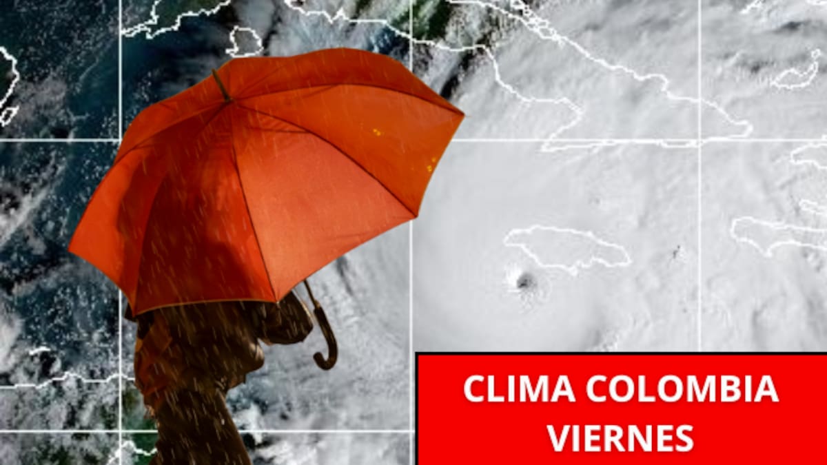 ¿Lloverá? Pronostico clima del IDEAM HOY viernes en Bogotá y más ciudades de Colombia