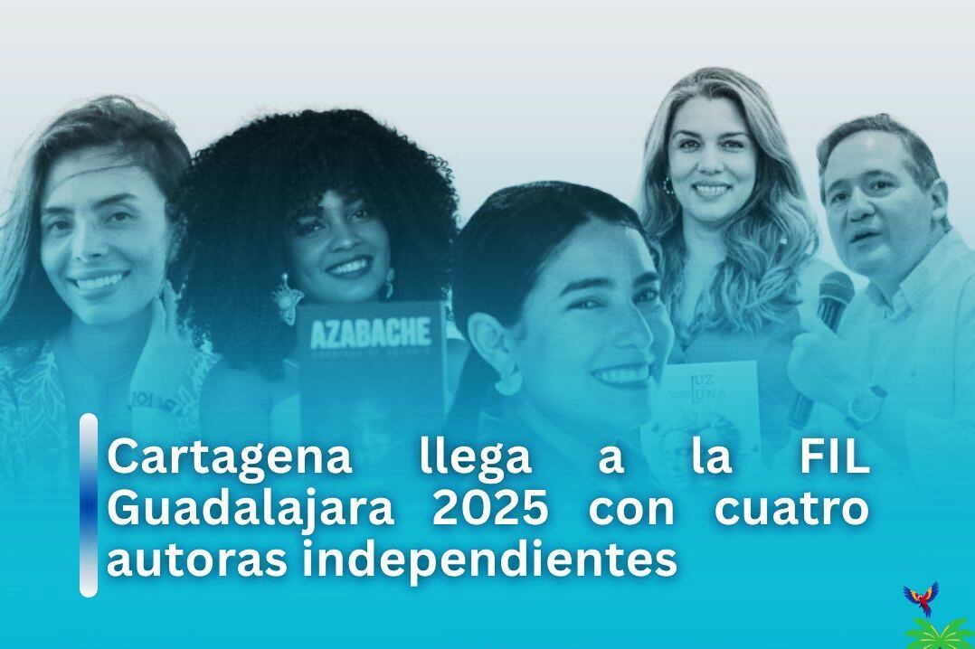 Cartagena estará presente en la FIL Guadalajara 2025 con una delegación de autoras