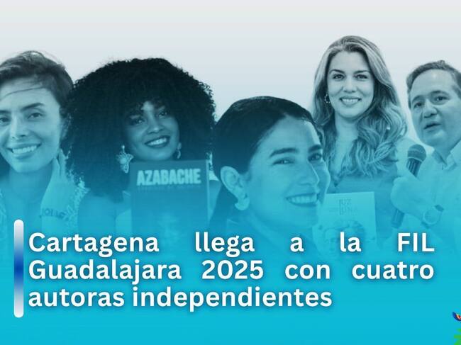 Cartagena estará presente en la FIL Guadalajara 2025 con una delegación de autoras