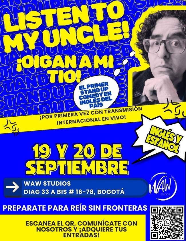 Cortesía: “Listen to my uncle, Oigan a mi tío”