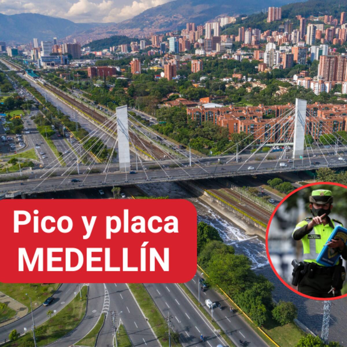 Nuevo pico y placa en Medellín y Valle de Aburrá: vías en las que no aplica la restricción