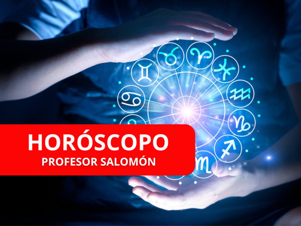 ¡Conozca su suerte! Profesor Salomón mostró los signos bendecidos durante el fin de semana