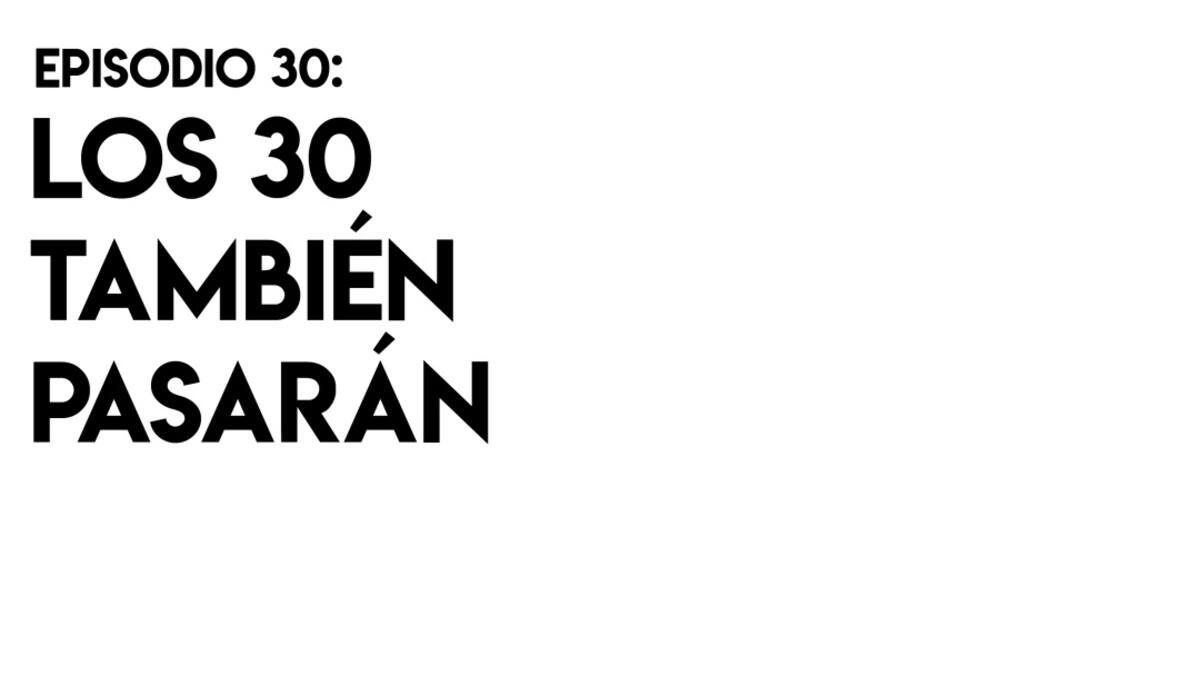 Cuarentólogas: Los 30 también pasarán