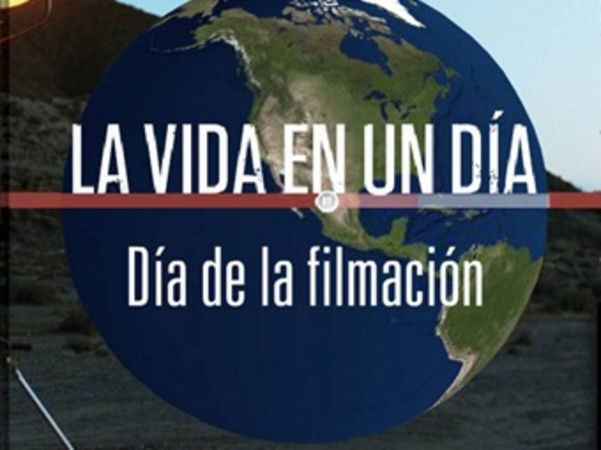 Hoy se rueda en todo el mundo 'La vida en un día'
