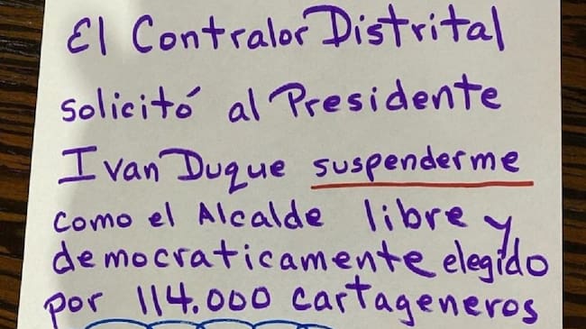 El mandatario cartagenero en sus redes sociales rechazó la petición del ente de control distrital para suspenderlo del cargo
