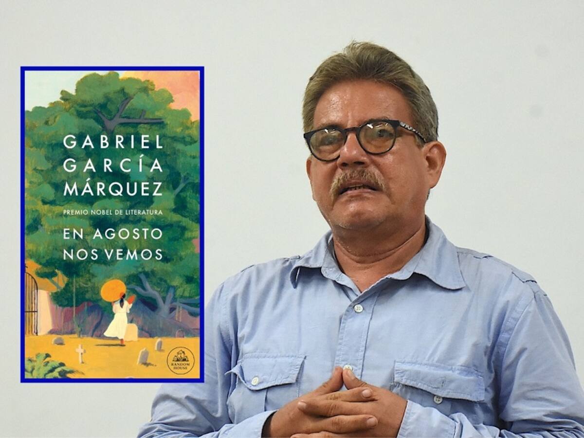“En agosto nos vemos”, novela póstuma de García Márquez, llegó a Unibac
