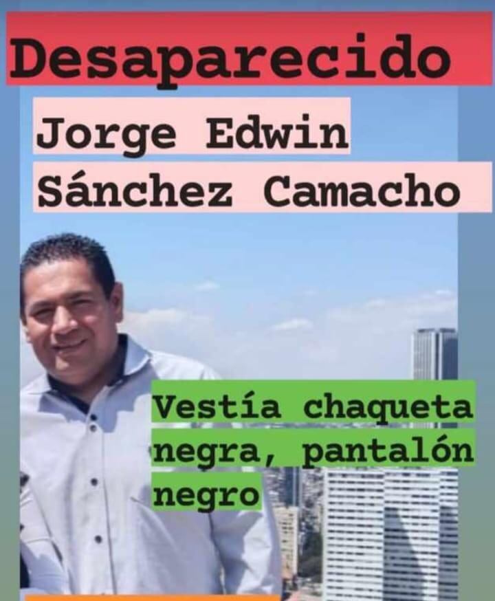 Jorge Edwin Sánchez Camacho se encuentra desaparecido