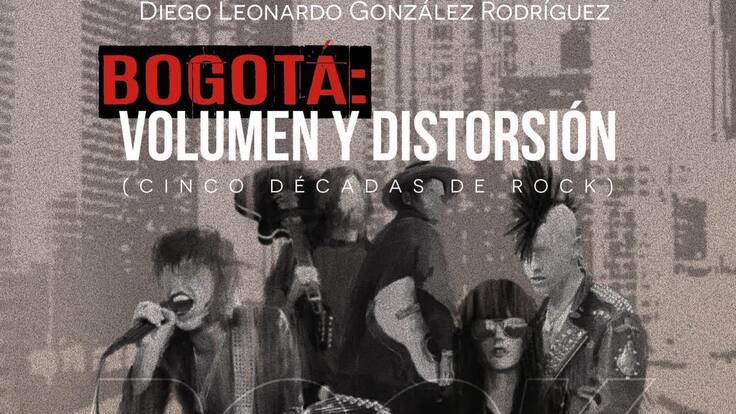 Bogotá volumen y distorsión
