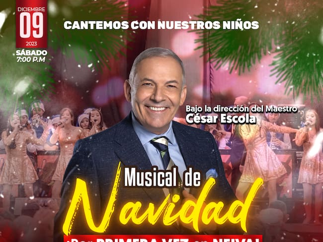 Por primera vez en Neiva, César Escola con su Musical de Navidad
