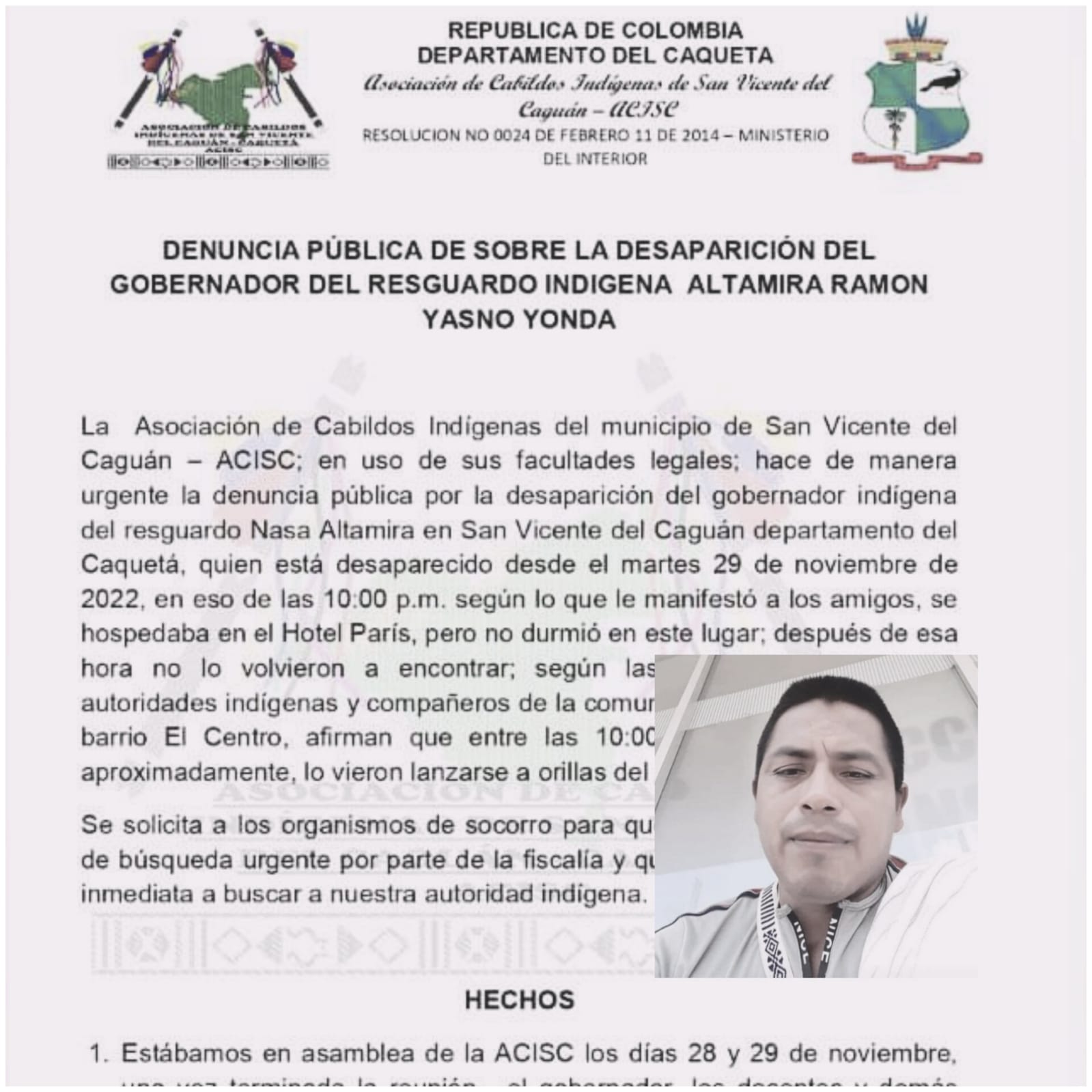Las comunidades indígenas de este departamento, hicieron un llamado a los organismos de socorro para avanzar en la búsqueda del gobernador.